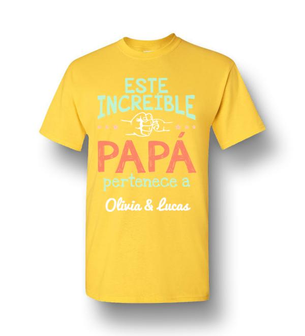 Este Increible Papa Pertenece A Olivia & Lucas Men Short-Sleeve T-Shirt ...