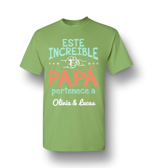 Este Increible Papa Pertenece A Olivia & Lucas Men Short-Sleeve T-Shirt ...