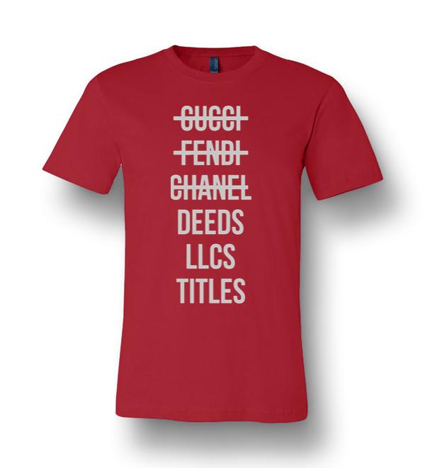 Gucci Fendi Chanel Deeds Llcs Titles Unisex Premium T shirt DreamsTees Amazon Best Seller T Shirts