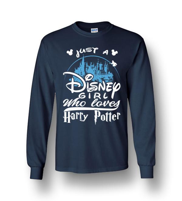 Just A Disney Girl Who Loves Harry Potter Long Sleeve T Shirt Dreamstees Com Amazon Best Seller T Shirts