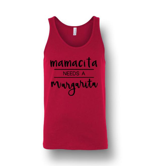 mamacita needs a margarita tank