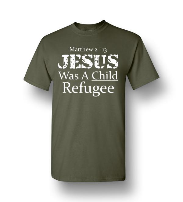 jesus was a refugee t shirt