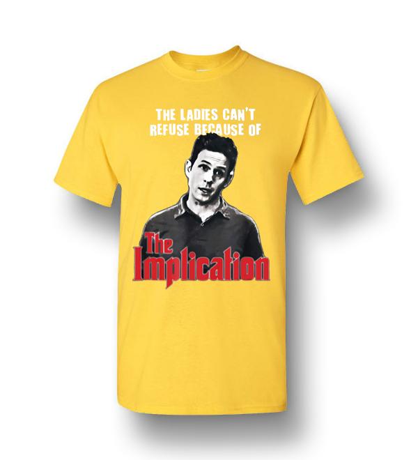 the implication t shirt