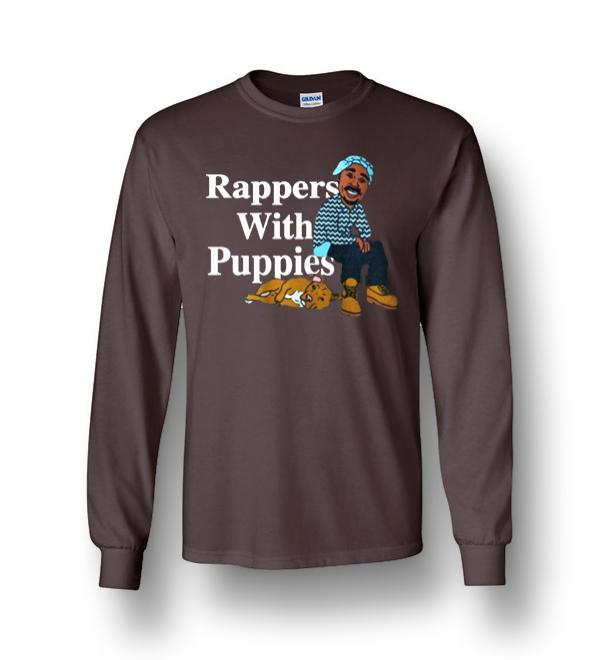 rappers and puppies shirt