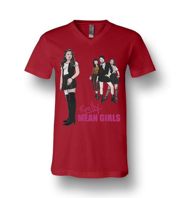 Really Mean Girls Canvas Unisex V-Neck T-Shirt - DreamsTees.com ...