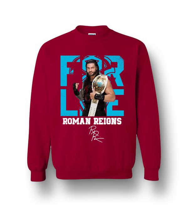 Roman Reigns For Life Crewneck Sweatshirt - DreamsTees.com - Amazon ...