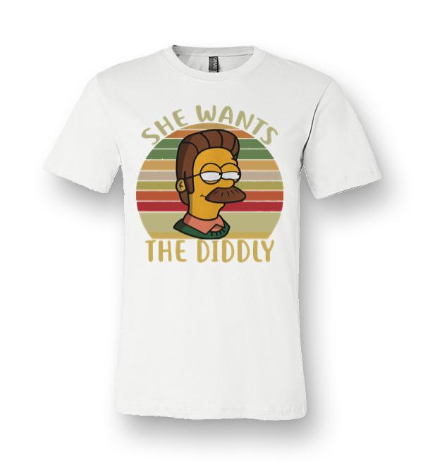 she wants the diddly shirt