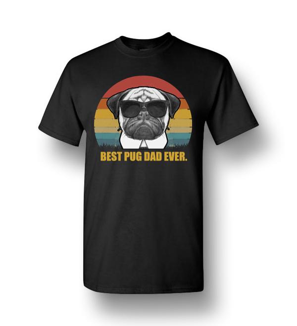 best pug dad ever t shirt