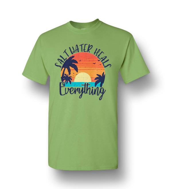 saltwater heals everything t shirt