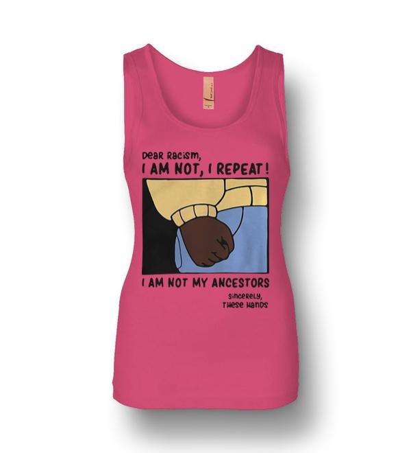 dear racism shirts