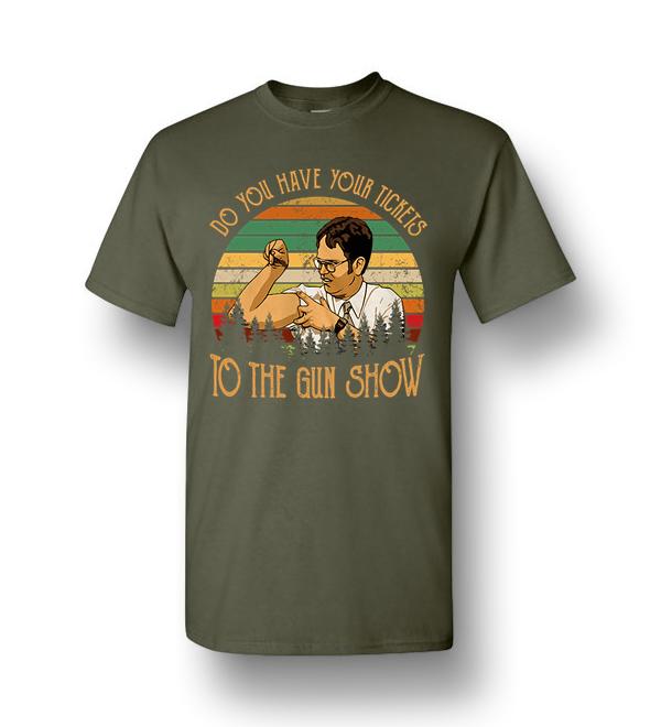 tickets to the gun show t shirt