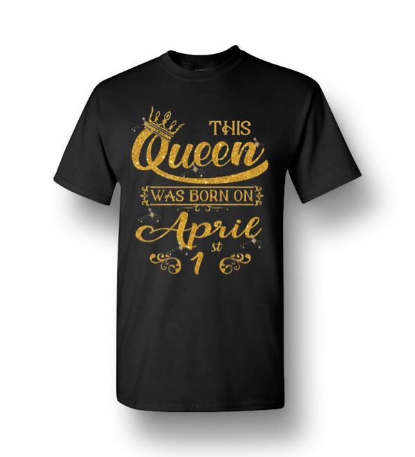 queen born in april t shirt