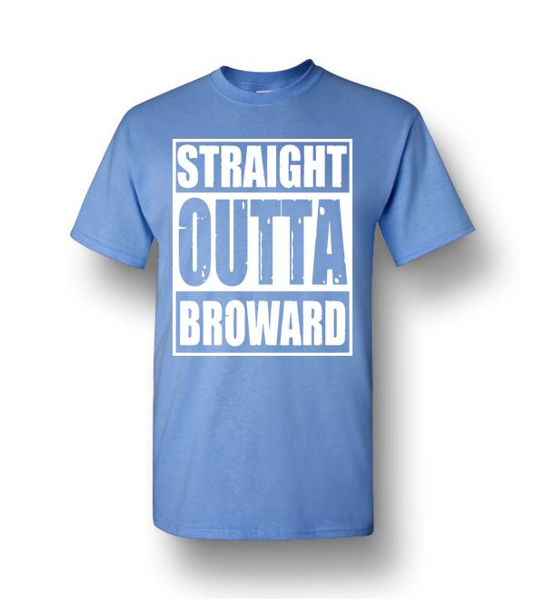 Straight Outta Broward Men Short-Sleeve T-Shirt - DreamsTees.com ...