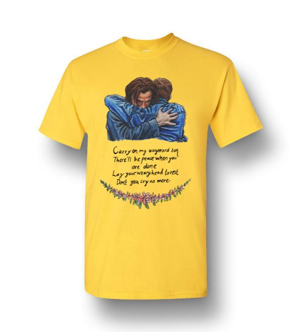 carry on my wayward son supernatural tshirt