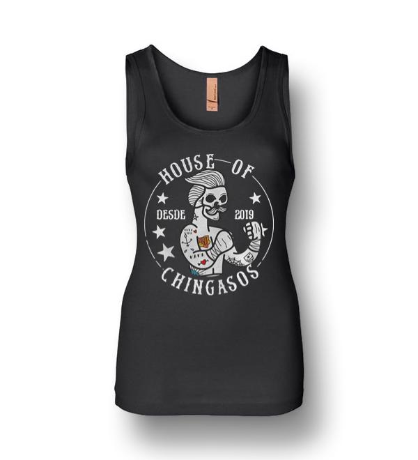 House Of Desde 2019 Chingasos Womens Jersey Tank - DreamsTees.com ...